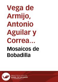 Mosaicos de Bobadilla | Biblioteca Virtual Miguel de Cervantes