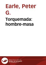 Torquemada: hombre-masa / Peter G. Earle | Biblioteca Virtual Miguel de Cervantes