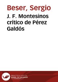 J. F. Montesinos crítico de Pérez Galdós / S . Beser | Biblioteca Virtual Miguel de Cervantes