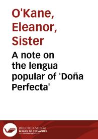 A note on the lengua popular of 'Doña Perfecta' / Sister Eleanor O'Kane | Biblioteca Virtual Miguel de Cervantes
