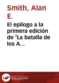 El epílogo a la primera edición de "La batalla de los Arapiles" / Alan E. Smith | Biblioteca Virtual Miguel de Cervantes