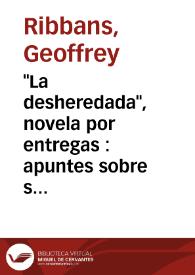 "La desheredada", novela por entregas : apuntes sobre su primera publicación / Geoffrey Ribbans | Biblioteca Virtual Miguel de Cervantes