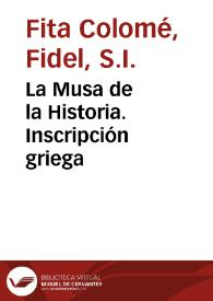 La Musa de la Historia. Inscripción griega / Fidel Fita | Biblioteca Virtual Miguel de Cervantes