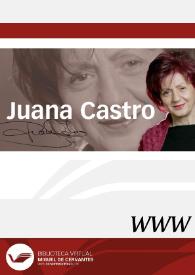 Juana Castro / director Ángel L. Prieto de Paula | Biblioteca Virtual Miguel de Cervantes