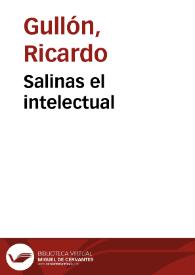 Salinas el intelectual / por Ricardo Gullón | Biblioteca Virtual Miguel de Cervantes