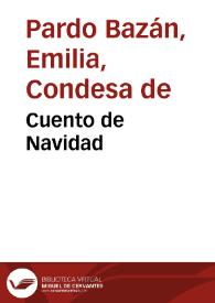 Cuento de Navidad / Emilia Pardo Bazán | Biblioteca Virtual Miguel de Cervantes
