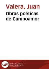 Obras poéticas de Campoamor [Audio] / Juan Valera | Biblioteca Virtual Miguel de Cervantes