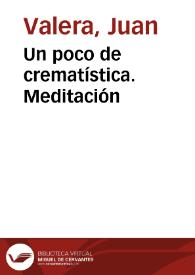 Un poco de crematística / Juan Valera | Biblioteca Virtual Miguel de Cervantes