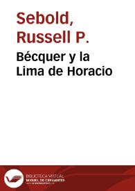 Bécquer y la Lima de Horacio / Russell P. Sebold | Biblioteca Virtual Miguel de Cervantes
