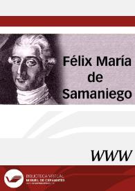 Félix María de Samaniego / director Emilio Palacios Fernández  | Biblioteca Virtual Miguel de Cervantes