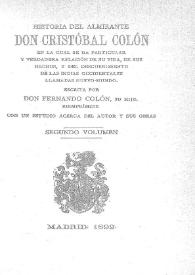 Historia del Almirante Don Cristóbal Colón. Segundo volumen / escrita por Don Fernando Colón... | Biblioteca Virtual Miguel de Cervantes