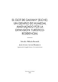 El Clot de Galvany (Elche) : un ejemplo de humedal amenazado por la expansión turístico-residencial | Biblioteca Virtual Miguel de Cervantes