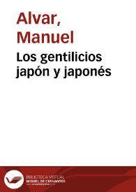 Los gentilicios japón y japonés / Manuel Alvar | Biblioteca Virtual Miguel de Cervantes