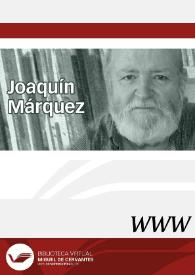 Joaquín Márquez / director Juan José Vélez Otero | Biblioteca Virtual Miguel de Cervantes