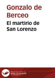 El martirio de San Lorenzo / Gonzalo de Berceo | Biblioteca Virtual Miguel de Cervantes