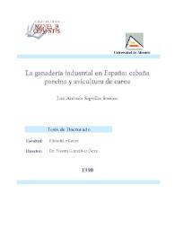La ganadería industrializada en España : cabaña porcina y avicultura de carne / José Antonio Segrelles Serrano | Biblioteca Virtual Miguel de Cervantes