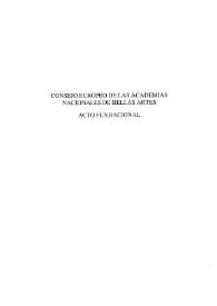 Consejo europeo de las Academias Nacionales de Bellas Artes. Acto Fundacional | Biblioteca Virtual Miguel de Cervantes