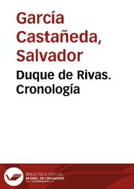 Duque de Rivas. Cronología | Biblioteca Virtual Miguel de Cervantes