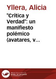 "Crítica y Verdad": un manifiesto polémico (avatares, vicisitudes y precedentes de una querella literaria) / Alicia Yllera | Biblioteca Virtual Miguel de Cervantes