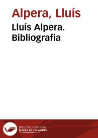 Lluís Alpera. Bibliografia | Biblioteca Virtual Miguel de Cervantes
