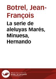 La serie de aleluyas Marés, Minuesa, Hernando / Jean-François Botrel | Biblioteca Virtual Miguel de Cervantes
