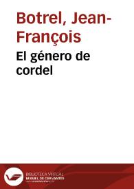 El género de cordel / Jean-François Botrel | Biblioteca Virtual Miguel de Cervantes