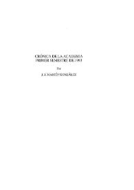 Crónica de la Academia. Primer semestre de 1993 / J.J. Martín González | Biblioteca Virtual Miguel de Cervantes
