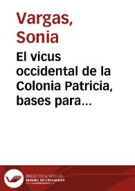 El vicus occidental de la Colonia Patricia, bases para su estudio : la cerámica romana / Sonia Vargas | Biblioteca Virtual Miguel de Cervantes