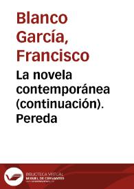 La novela contemporánea (continuación). Pereda / Francisco Blanco García | Biblioteca Virtual Miguel de Cervantes