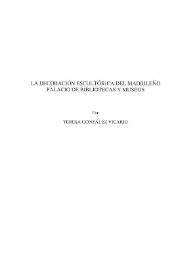La decoración escultórica del madrileño Palacio de Bibliotecas y Museos / Teresa González Vicario | Biblioteca Virtual Miguel de Cervantes