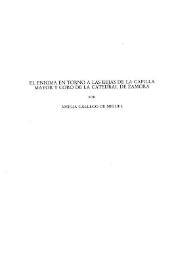 El enigma en torno a las rejas de la Capilla Mayor y Coro de la Catedral de Zamora / Amelia Gallego de Miguel | Biblioteca Virtual Miguel de Cervantes