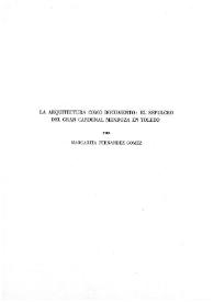 La arquitectura como documento : El sepulcro del gran cardenal Mendoza en Toledo / Margarita Fernández Gómez | Biblioteca Virtual Miguel de Cervantes
