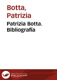 Patrizia Botta. Bibliografía | Biblioteca Virtual Miguel de Cervantes