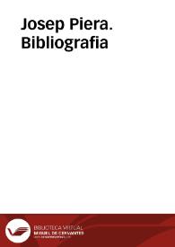 Josep Piera. Bibliografia | Biblioteca Virtual Miguel de Cervantes