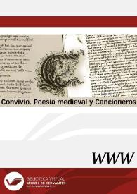 Convivio. Poesía medieval y Cancioneros / direcció, Vicenç Beltran Pepió | Biblioteca Virtual Miguel de Cervantes