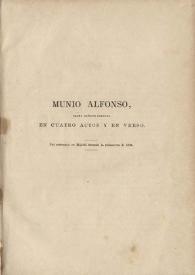 Munio Alfonso : drama trágico original en cuatro actos y en verso / Gertrudis Gómez de Avellaneda | Biblioteca Virtual Miguel de Cervantes