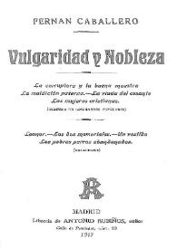 Vulgaridad y nobleza / Fernán Caballero | Biblioteca Virtual Miguel de Cervantes