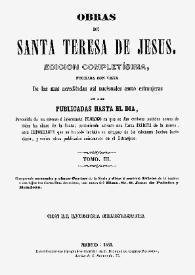 Obras de Santa Teresa de Jesús. Tomo III / Santa Teresa de Jesús | Biblioteca Virtual Miguel de Cervantes