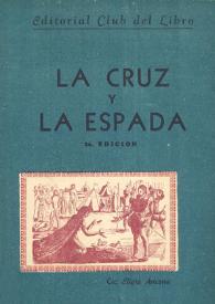 La cruz y la espada / Eligio Ancona | Biblioteca Virtual Miguel de Cervantes