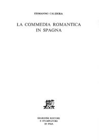 La commedia romantica in Spagna / Ermanno Caldera | Biblioteca Virtual Miguel de Cervantes