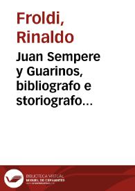 Juan Sempere y Guarinos, bibliografo e storiografo dell'età di Carlo III di Borbone / Rinaldo Froldi | Biblioteca Virtual Miguel de Cervantes