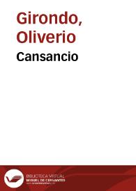 Cansancio / Oliverio Girondo | Biblioteca Virtual Miguel de Cervantes