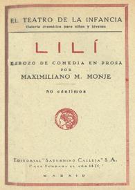 Lilí : esbozo de comedia en prosa / por Maximiliano M. Monje | Biblioteca Virtual Miguel de Cervantes