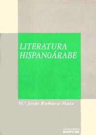 Literatura hispanoárabe / M.ª Jesús Rubiera Mata | Biblioteca Virtual Miguel de Cervantes