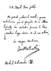 [Carta de José Martínez Ruiz a Benito Pérez Galdós, Madrid, 6 de diciembre de 1911] | Biblioteca Virtual Miguel de Cervantes