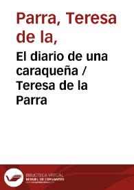 El diario de una caraqueña / Teresa de la Parra | Biblioteca Virtual Miguel de Cervantes