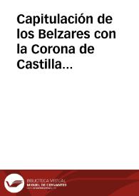 Capitulación de los Belzares con la Corona de Castilla [Madrid, 27 de marzo de 1528] | Biblioteca Virtual Miguel de Cervantes