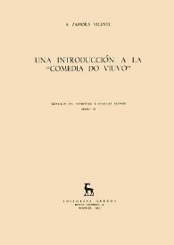 Una introducción a la "Comedia do viuvo" / Alonso Zamora Vicente | Biblioteca Virtual Miguel de Cervantes