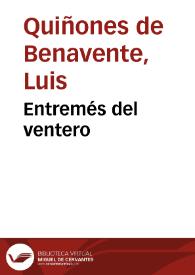 Entremés del ventero / Luis Quiñones de Benavente; edición de Abraham Madroñal | Biblioteca Virtual Miguel de Cervantes