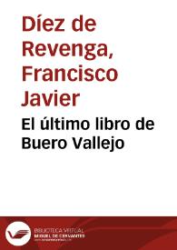 El último libro de Buero Vallejo / Francisco Javier Díez de Revenga | Biblioteca Virtual Miguel de Cervantes